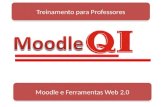 Moodle e Ferramentas Web 2.0 Treinamento para Professores.