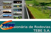 Concessionária de Rodovias TEBE S.A.. Localização.