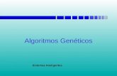 Algoritmos Genéticos Sistemas Inteligentes. Algoritmos Genéticos Conteúdo  Introdução  O Algoritmo Genético Binário  Noções de Otimização  O Algoritmo.