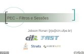 PEC – Filtros e Sessões Jobson Ronan {jrjs@cin.ufpe.br}