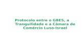 Protocolo entre o GBES, a Tranquilidade e a Câmara de Comércio Luso-Israel.