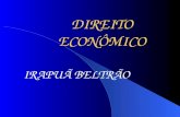DIREITO ECONÔMICO IRAPUÃ BELTRÃO. Direito Econômico - Irapuã Beltrão CONCENTRAÇÃO ECONÔMICA O conceito de “concentração econômica” pode ser entendido,