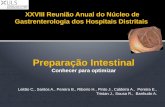 XXVIII Reunião Anual do Núcleo de Gastrenterologia dos Hospitais Distritais Leitão C., Santos A., Pereira B., Ribeiro H., Pinto J., Caldeira A., Pereira.