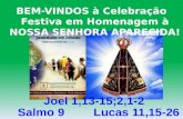 BEM-VINDOS à Celebração Festiva em Homenagem à NOSSA SENHORA APARECIDA!