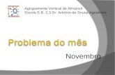 Novembro Agrupamento Vertical de Almancil Escola E.B. 2,3 Dr. António de Sousa Agostinho.