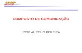 COMPOSTO DE COMUNICAÇÃO JOSÉ AURÉLIO PEREIRA. CORREÇÃO ESTUDOS DISCIPLINARES JOSÉ AURÉLIO PEREIRA.