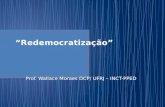 Prof. Wallace Moraes DCP/ UFRJ – INCT-PPED. Introdução – referenciais teóricos Herança da ditadura civil-militar Conjuntura internacional Conjuntura nacional.