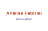 1 Análise Fatorial Factor analysis. 2 Análise Fatorial Objetivo: Estudar a estrutura de dependência existente em um conjunto de variáveis através da criação.