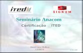 Certifica§£o ITED 11-DEZ-2007 Hotel Sana Malhoa LISBOA Seminrio Anacom