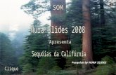 Pesquisa by NURA SLIDES Significado de Sequóias: s.f. Botânica. Conífera que atinge 140 m de altura e pode viver mais de 2.000 anos: na Califórnia encontram-se.