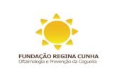 A FUNDAÇÃO REGINA CUNHA - FURC  Fundação de Direito Privado, sem fins lucrativos sediada em Itabuna (fundada em 1985 – Fundação Santa Luzia).  Objetivo: