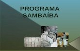 Programa de Responsabilidade Socioambiental da SAMA S.A. Minerações Associadas, criado em 2004.