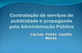 Carlos Pinto Coelho Motta. 2 REGIME CONSTITUCIONAL DA LICITAÇÃO E CONTRATAÇÃO Isonomia e Legalidade (art. 5º, I e II) Princípios da Administração Pública.