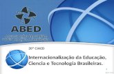 20º CIAED Internacionalização da Educação, Ciencia e Tecnología Brasileiras. 1.