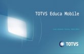 Luiz Antonio Torres, Maio/2014 TOTVS Educa Mobile.