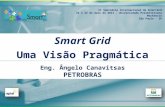 VI Seminário Internacional de Smart Grid 21 e 22 de maio de 2014 - Universidade Presbiteriana Mackenzie São Paulo - SP.