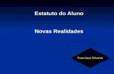 Estatuto do Aluno Novas Realidades Francisco Oliveira.