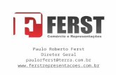 Paulo Roberto Ferst Diretor Geral paulorferst@terra.com.br .