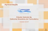 Instituto de estudos e marketing industrial Apresentação Apresentação Estudo Setorial da Indústria Brasileira de Formulários Dezembro de 2007.