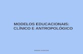 SIMONE ANDRADE MODELOS EDUCACIONAIS: CLÍNICO E ANTROPOLÓGICO.