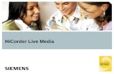 HiCorder Live Media. © Siemens 2 Visão Geral Solução de gravação robusta desenvolvida para clientes que buscam alta disponibilidade do sistema e segurança.