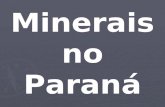Minerais no Paraná. Ouro Prata Chumbo Ligas metálicas e âncoras.