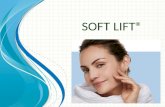 S OFT LIFT ®. O que é SOFT LIFT ® ? SOFT LIFT ® é um tratamento médico que combina 02 procedimentos já consagrados e líderes em rejuvenescimento facial.
