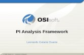 1 © 2006 OSIsoft, Inc. – Company Confidential PI Analysis Framework Leonardo Gularte Duarte.