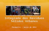 Plano de Gestão Integrada dos Resíduos Sólidos Urbanos 0 Penápolis – março de 2014.