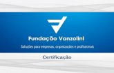 Xxx @vanzolinicert.org.br Certificação. xxx @vanzolinicert.org.br Dificuldade de se obter informações ambientais Conseqüentemente em analisar os impactos.