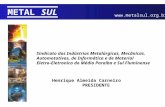 METALSUL  Sindicato das Indústrias Metalúrgicas, Mecânicas, Automototivas, de Informática e de Material Eletro-Eletronico do Médio Paraíba.