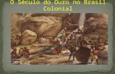 Sub. 1 Durante praticamente 200 anos a partir da chegada dos portugueses, muita coisa aconteceu na difícil relação entre a colônia brasileira e sua metrópole.