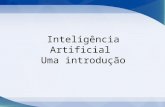 Inteligência Artificial Uma introdução. IA - Introdução2 Introdução De todas as capacidades mentais que o homem possui sem dúvida alguma a mais importante.