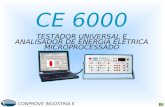 CONPROVE INDÚSTRIA E COMÉRCIO CE 6000 TESTADOR UNIVERSAL E ANALISADOR DE ENERGIA ELÉTRICA MICROPROCESSADO.