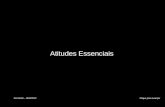 Atitudes Essenciais Clique para avançar Fernando – Abril/2012.