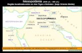 Mesopotâmia (3100 a.C. - 600 a.C.) Região localizada entre os rios Tigre e Eufrates (hoje Oriente Médio) ASSÍRIA. NÍNIVE BABILÔNIA PÉRSIA. PERSÉPOLIS ^