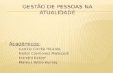 Acadêmicos:  Camila Corrêa Ricardo  Heitor Cremonez Mafezzoli  Ivandro Katzer  Mateus Bósio Aymay.