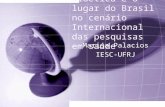 Bioética e o lugar do Brasil no cenário Internacional das pesquisas em saúde Marisa Palacios IESC-UFRJ.