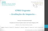 CPRE Urgente – Avaliação de impacto – Serviço de Gastrenterologia Hospital do Divino Espírito Santo de Ponta Delgada, EPE Diretora: Dra. Maria Antónia.