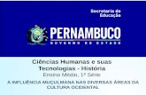 Ciências Humanas e suas Tecnologias - História Ensino Médio, 1ª Série A INFLUÊNCIA MUÇULMANA NAS DIVERSAS ÁREAS DA CULTURA OCIDENTAL.