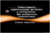 Comportamento organizacional em hotéis e restaurantes Uma perspectiva internacional Yvonne Guerrier.