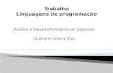 Análise e Desenvolvimento de Sistemas Guilhermi Vieira Dias.