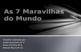 Trabalho realizado por: André Gonçalves Nº 4 Bruno Ferreira Nº 8 Manuel Moura Nº 21.