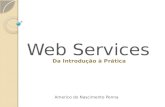Web Services Da Introdução à Prática Americo do Nascimento Penna.