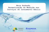 Mesa Redonda Normatização da Medição nos Serviços de Saneamento Básico.