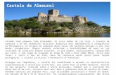 Situado numa pequena ilha escarpada, no curso médio do rio Tejo, o Castelo de Almourol é um dos monumentos militares medievais mais emblemáticos e cenográficos.