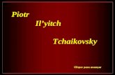 Piotr Il’yitch Tchaikovsky Clique para avançar Nascido a 7 de maio de 1840, em Vyatka Guberniya, hoje Votkinsk, Rússia, aí passou seus primeiros 18 anos.