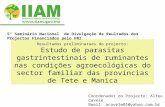 Resultados preliminaraes do projecto: Estudo de parasitas gastrintestinais de ruminantes nas condições agroecológicas do sector familiar das províncias.