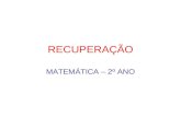 RECUPERAÇÃO MATEMÁTICA – 2º ANO. SEMELHANÇA DE TRIÂNGULOS.