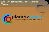 1 Ano Internacional do Planeta Terra. 2 Logos O logo do Ano Internacional do Planeta Terra – 2008 traduz emblematicamente todos os elementos básicos constituintes.